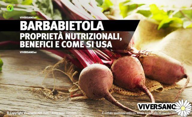 Beetroot, antioxidant and tonic: properties and benefits, uses and contraindications