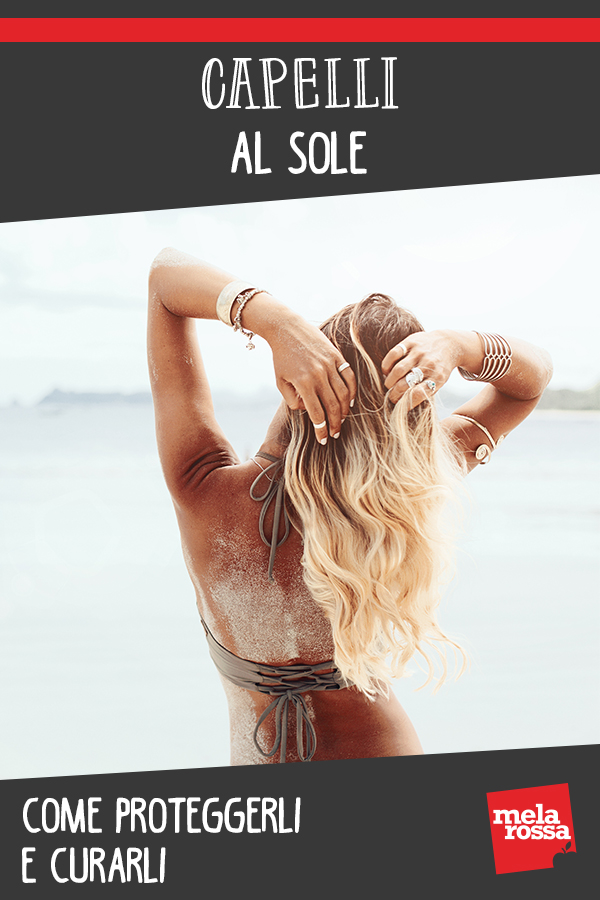 Hair in the sun: how to protect and care for it
