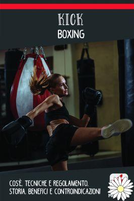 Kick boxing: qué es, técnicas y reglas, historia, beneficios y contraindicaciones